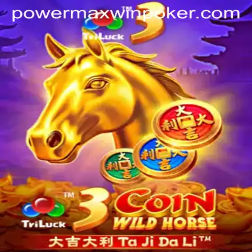 Exploring the Thrilling World of 3CoinWildHorse: The Powermaxwin Journey