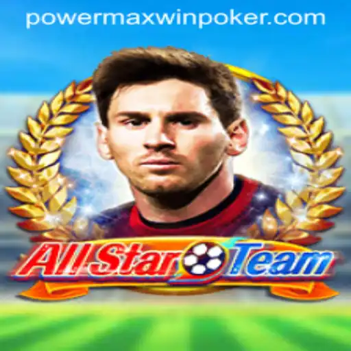 AllStarTeam: Exploring the Exciting Dynamics of PowerMaxWin