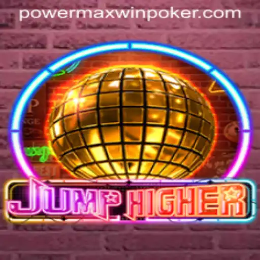 JumpHigher: Mastering the Power of 'Powermaxwin' in the Gaming Arena
