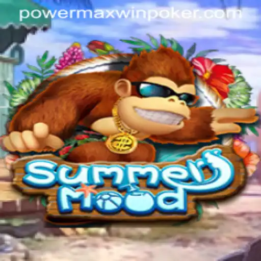 SummerMood: Unlocking Adventure with PowerMaxWin