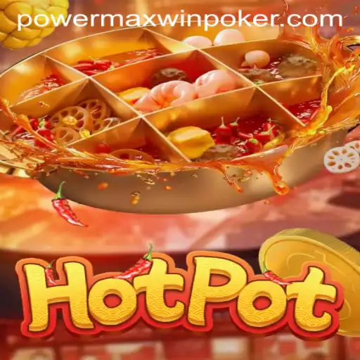 Hotpot: A Thrilling Gaming Experience with Powermaxwin