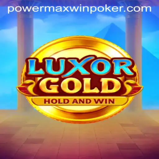 LuxorGold: Discover the Secrets and Maximize Your Powermaxwin